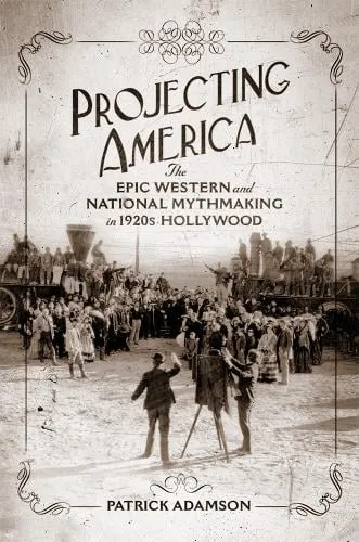 Patrick Adamson Projecting America Volume 3