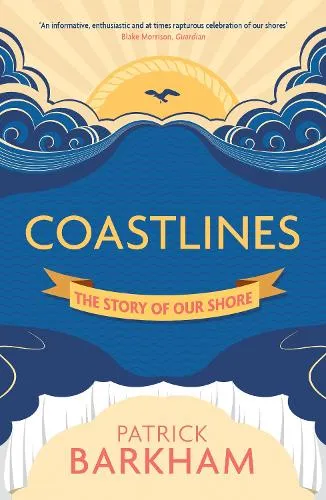Patrick Barkham Coastlines