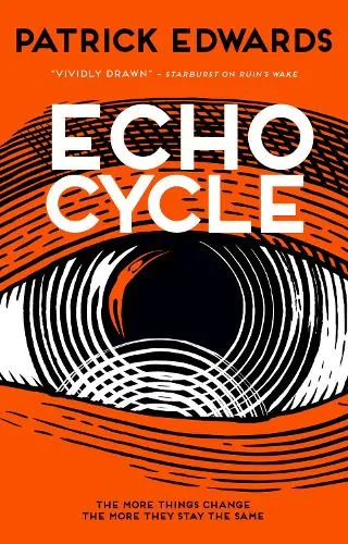 Patrick Edwards Echo Cycle