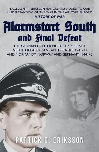 Patrick G. Eriksson Alarmstart South and Final Defeat