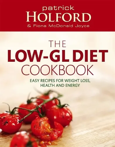 Patrick Holford The Low-GL Diet Cookbook