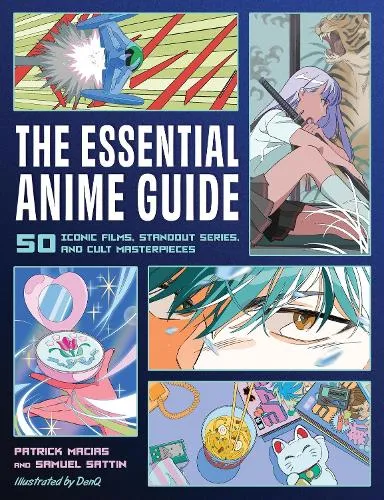 Patrick Macias The Essential Anime Guide
