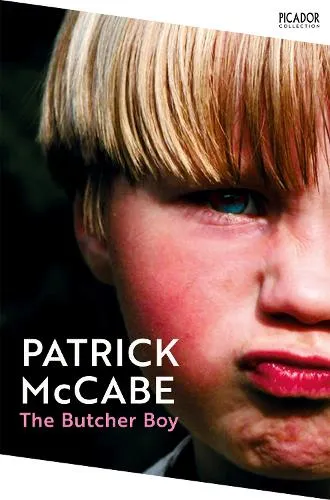 Patrick McCabe The Butcher Boy