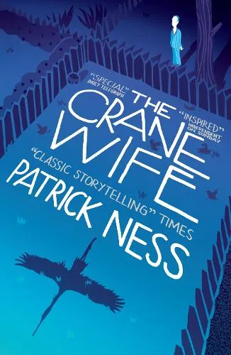 Patrick Ness The Crane Wife