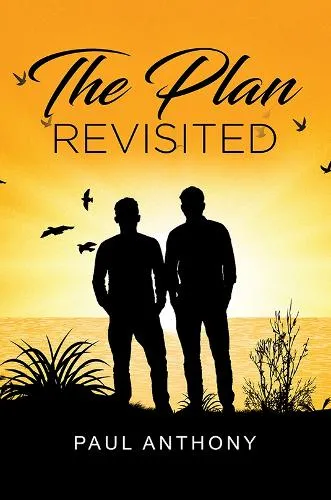 Paul Anthony The Plan Revisited