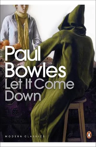 Paul Bowles Let It Come Down