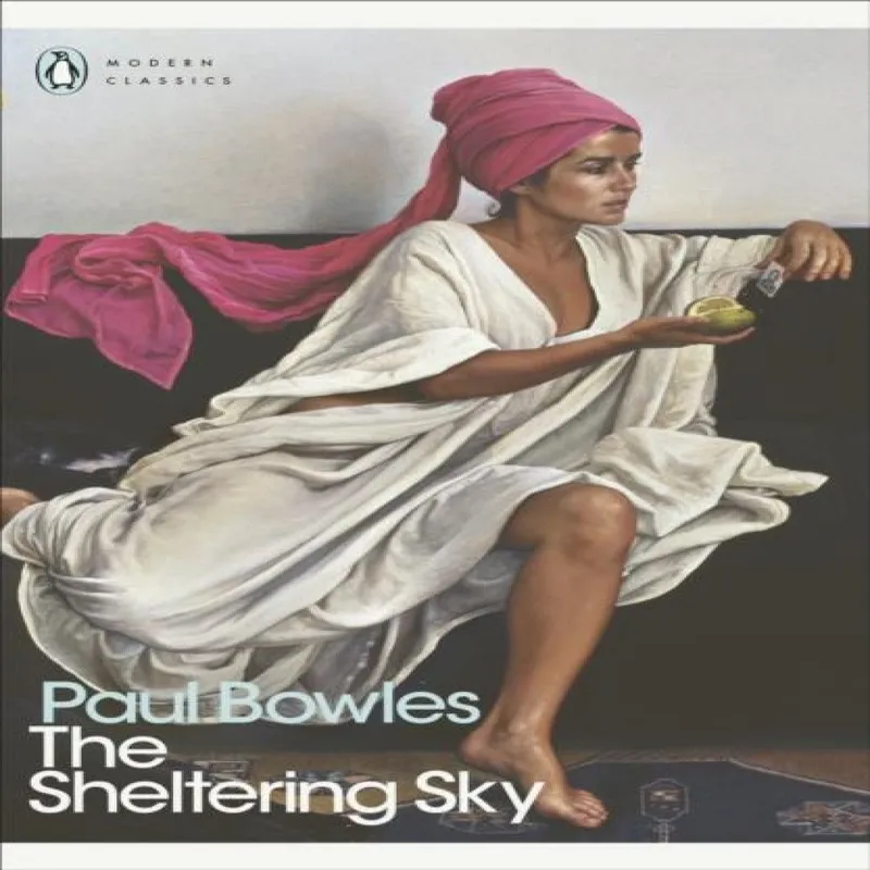 Paul Bowles The Sheltering Sky