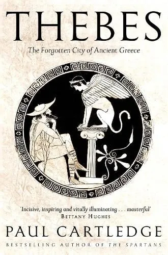 Paul Cartledge Thebes