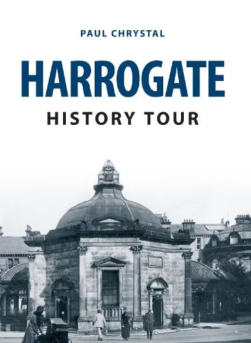 Paul Chrystal Harrogate History Tour