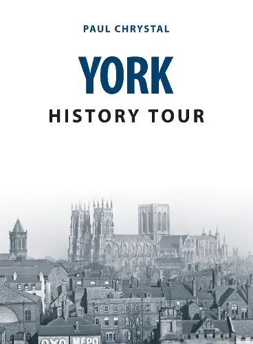 Paul Chrystal York History Tour