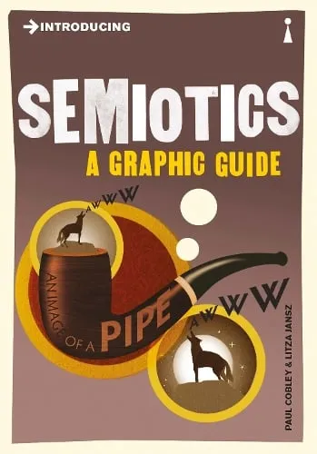 Paul Cobley Introducing Semiotics
