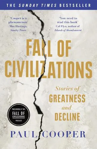 Paul Cooper Fall of Civilizations