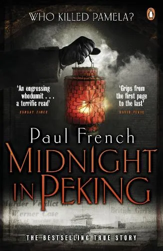 Paul French Midnight in Peking