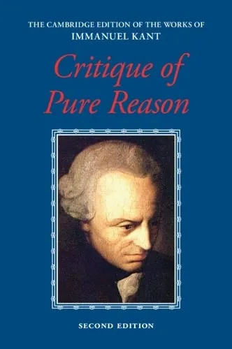 Paul Guyer Kant: Critique of Pure Reason