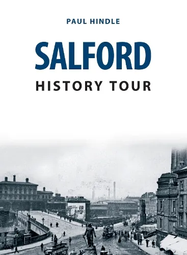 Paul Hindle Salford History Tour