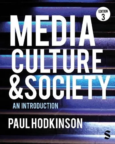 Paul Hodkinson Media, Culture and Society