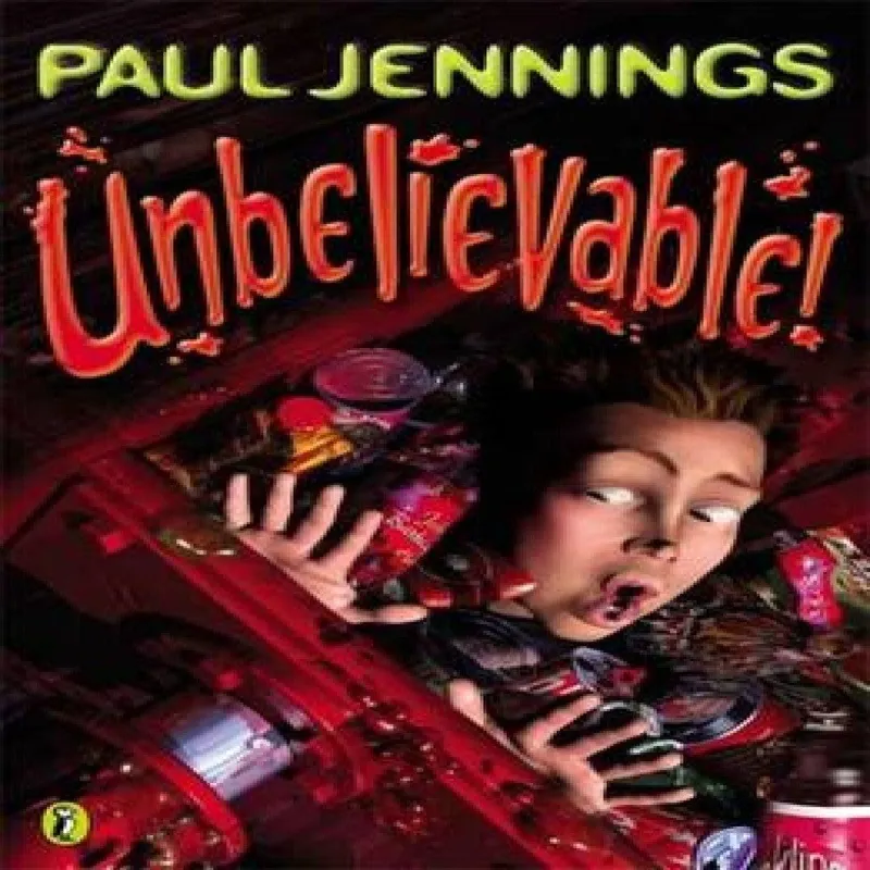 Paul Jennings Unbelievable Paperback Book Multicolor