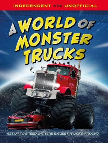 Paul Mason A World of Monster Trucks