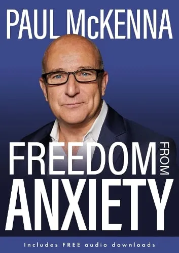 Paul McKenna Freedom From Anxiety