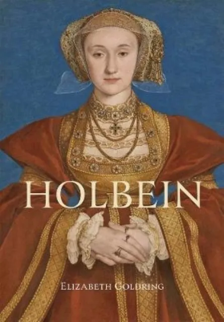 Paul Mellon Centre for Studies in British Art Holbein : Renaissance Master