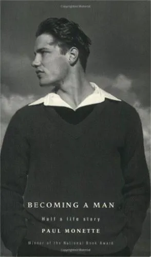 Paul Monette Becoming A Man