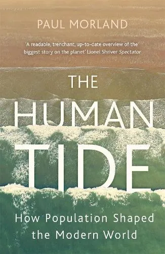 Paul Morland The Human Tide