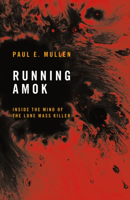 Paul Mullen Running Amok