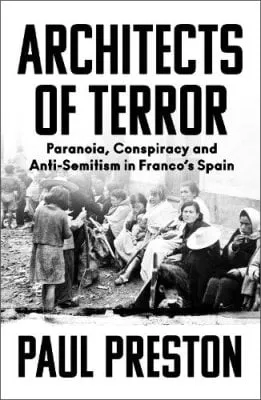 Paul Preston Architects of Terror