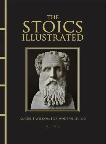 Paul Scade The Stoics Illustrated