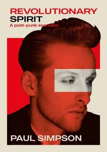 Paul Simpson Revolutionary Spirit