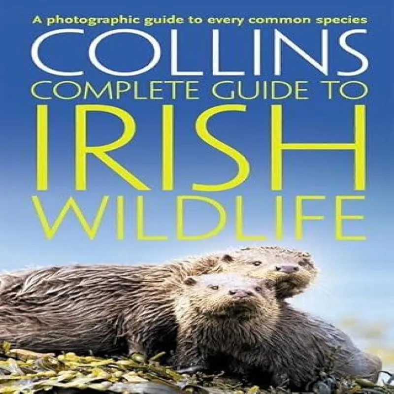 Paul Sterry Collins Complete Irish Wildlife