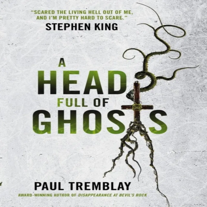 Paul Tremblay A Head Full of Ghosts Paperback Book Multicolor