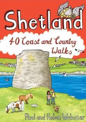 Paul Webster Shetland 40 Coast and Country Walks