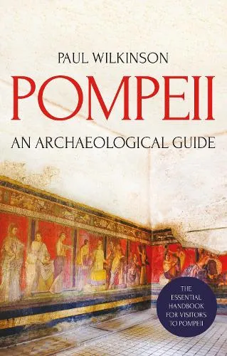 Paul Wilkinson Pompeii