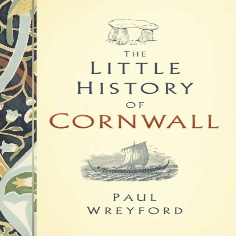 Paul Wreyford The Little History of Cornwall