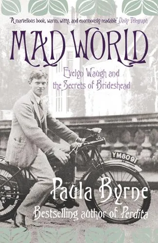 Paula Byrne Mad World