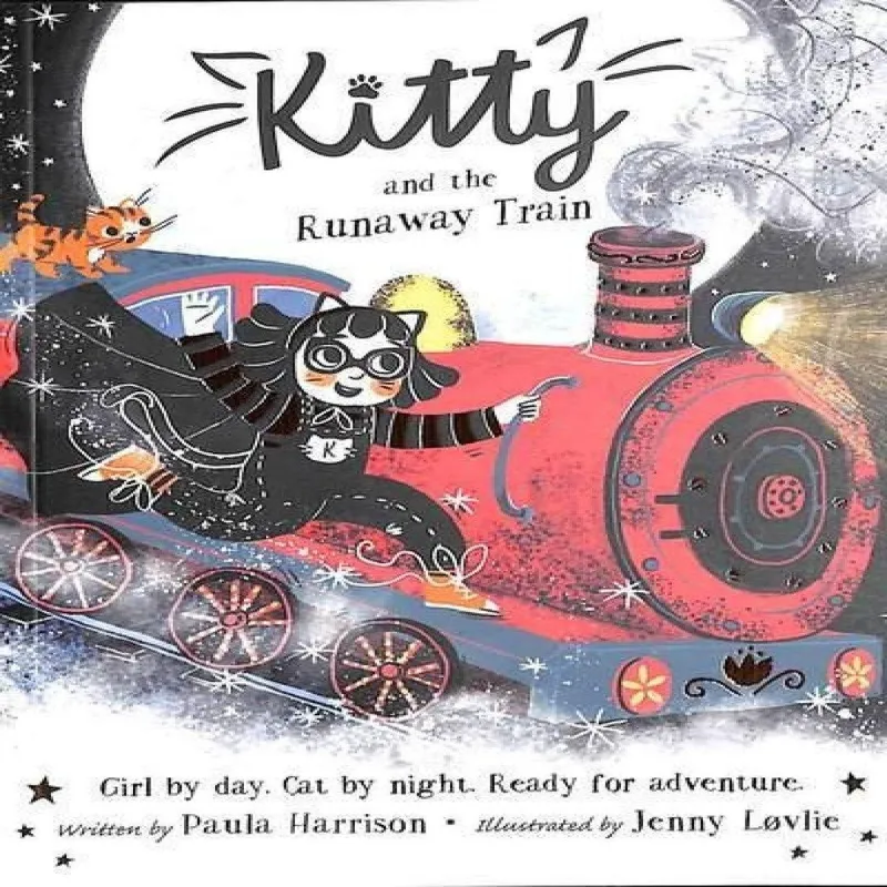 Paula Harrison Kitty and the Runaway Train