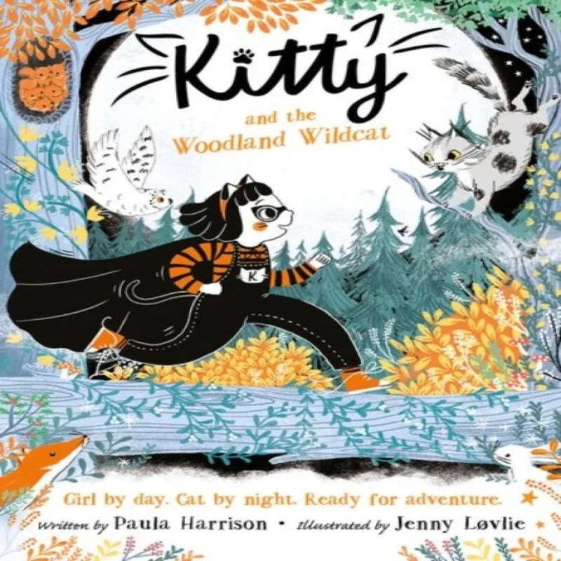 Paula Harrison Kitty and the Woodland Wildcat
