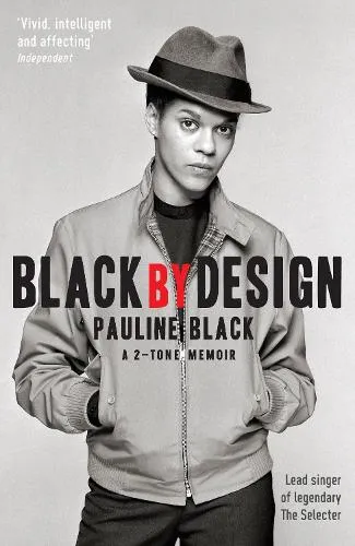 Pauline Black Black by Design