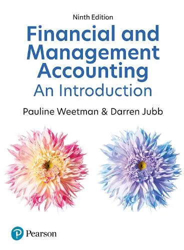 Pauline Weetman Financial and Management Accounting: An Introduction