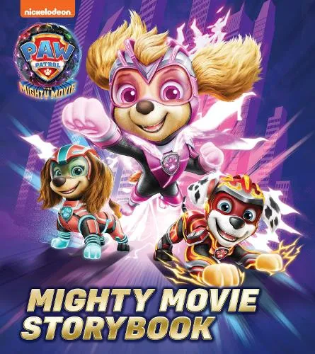 Paw Patrol Mighty Movie Picture Book