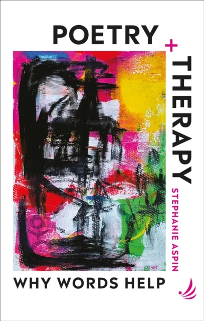 Pccs Books Poetry And Therapy : Why Words Help