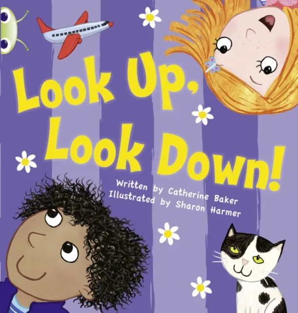 Catherine Baker Bug Club Guided Fiction Reception Pink A Look Up, Look Down Multicolor