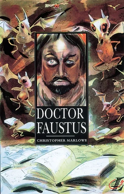Christopher Marlowe Dr Faustus: A Guide (B Text)