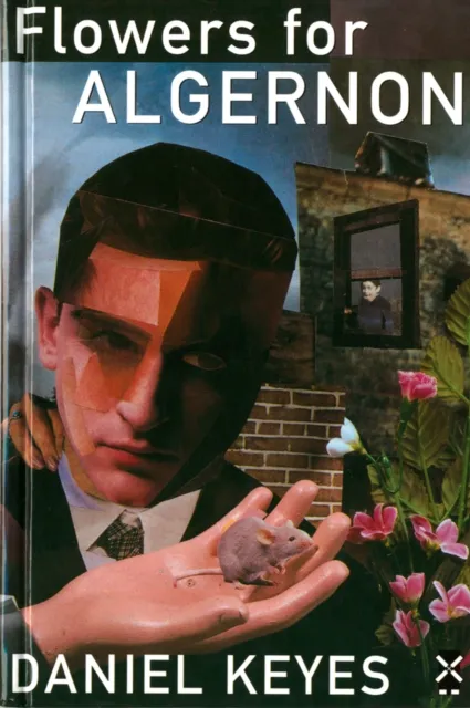 Daniel Keyes Flowers for Algernon