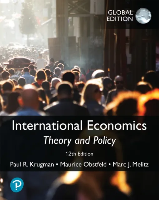 Pearson Education Limited International Economics: Theory And Policy, Global Edition