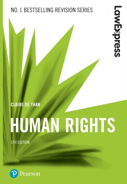 Pearson Education Limited Law Express: Human Rights