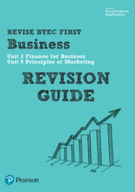 Pearson Education Limited Pearson Revise Btec First In Business Revision Guide - For 2026, 2027 Exams