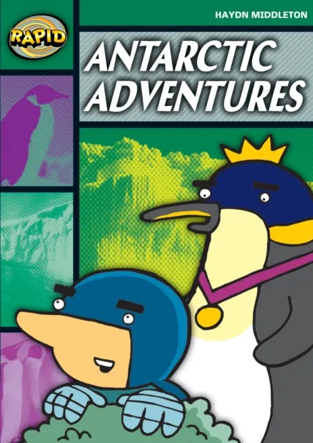 Haydn Middleton Rapid Reading: Antartcic Adventures (Stage 5, Level 5B) Paperback Book Multicolor