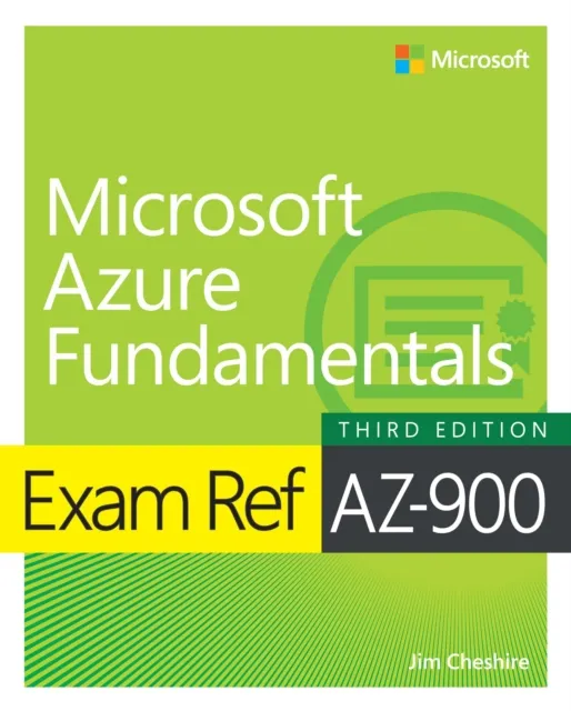 Pearson Education (US) Exam Ref Az-900 Microsoft Azure Fundamentals